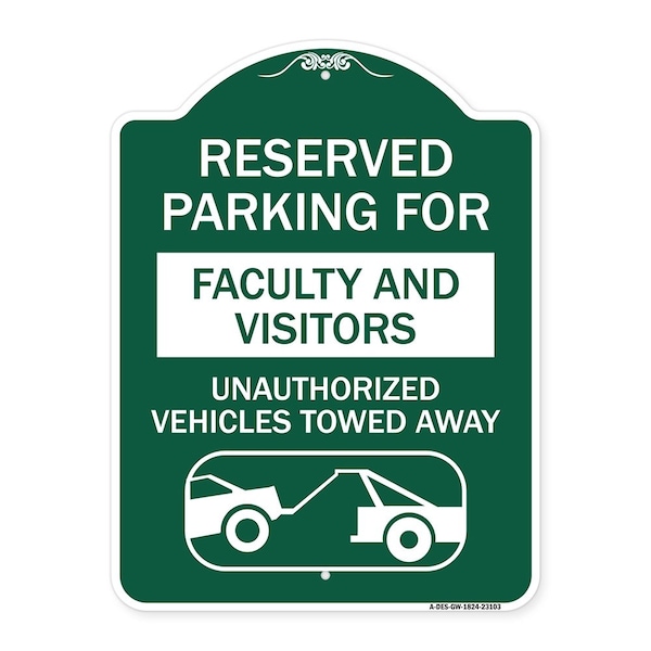 Reserved Parking for Faculty and Visitors Unauthorized Vehicles Towed Away, A-DES-GW-1824-23103